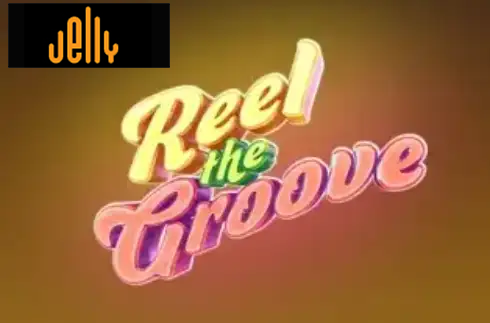 Reel The Groove